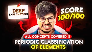 PERIODIC CLASSIFICATION OF ELEMENTS ONE SHOT CLASS 11 CHEMISTRY 🔥 CLASS 11 CHEMISTRY ONE SHOT [upl. by Ardnuaed]