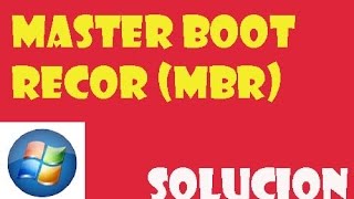 Master Boot Record MBR Windows 1087 I SOLUCIÓN 2024 [upl. by Stevena330]