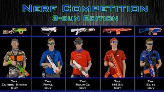 NERF WAR  THE COMPETITION  3GUN EDITION [upl. by Tollman]