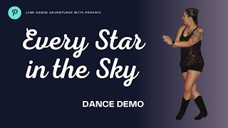 Every Star In The Sky  line dance demo includes style option [upl. by Eetak]