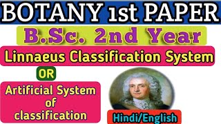 Linnaeus Classification SystemArtificial Classification SystemLinnaeus System of classification [upl. by Eecyaj]