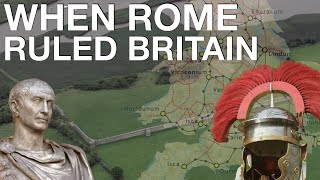 The Entire History of Roman Britain 55 BC  410 AD  Ancient Rome Documentary [upl. by Enywad247]