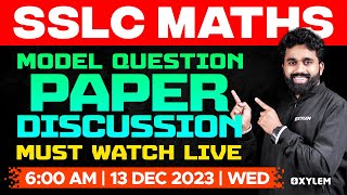 SSLC Christmas Exam  Maths  Model Question Paper Discussion  Must Watch Live   Xylem SSLC [upl. by Aurelius]