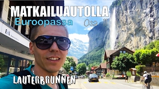 Matkailuautolla Euroopassa  Lauterbrunnen Osa 11 [upl. by Teferi]