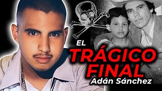 El Trágico Final de Adán “Chalino” Sánchez 🚗💀 [upl. by Najram]