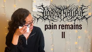 Lorna Shore Pain Remains Part Two  Reaction [upl. by Ahsemed]