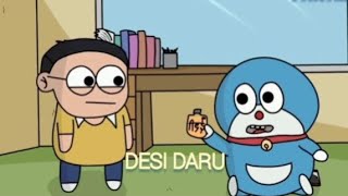 Indian Nobita Deshi Daru Doraemon parodyNOTYOURTYPE [upl. by Goldfarb727]