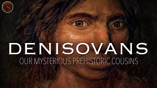 Denisovans Decoding the Secrets of Our Mysterious Ancient Cousins  Prehistoric Humans Documentary [upl. by Lady124]