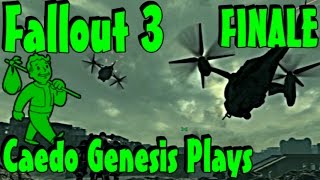 Fallout 3  FINALE  Caedo Plays 53 [upl. by Milewski]