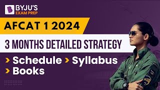 3 Months Detailed Strategy  AFCAT 1 2024  Schedule  Syllabus  Booklist [upl. by Keung]