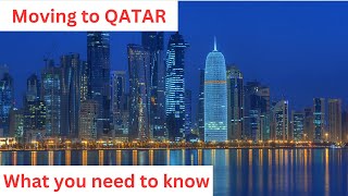 Living Working and Moving to Qatar Doha What you need to know [upl. by Narton437]