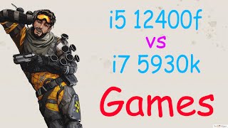 i5 12400f vs i7 5930k in Games [upl. by Cara]