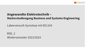 Laborversuch Gyroskop mit DS1104 [upl. by Aurlie]