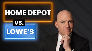 Lowes vs Home Depot—Whos Winning the Home Improvement War [upl. by Ecirtam]