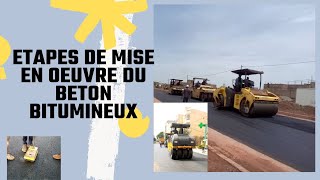 Etape de Mise œuvre du béton bitumineux [upl. by Marmawke843]