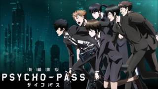 Psycho Pass OST 1  PSYCHO PASS  1 Hour Version [upl. by Myles202]