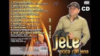 Jele  Sest dana radim ja Album 2015 [upl. by Suu249]