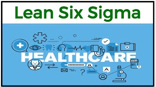 Lean Six Sigma In Healthcare  Lean Six Sigma In Healthcare Industry  Six Sigma  Amitabh Saxena [upl. by Amol]