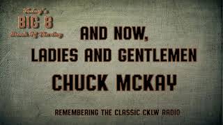 CKLW Big 8 Break of The Day  Chuck McKay Episode 022 [upl. by Ahsienar]