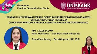 PENGARUH KEPERCAYAAN MEREK BRAND AMBASSADOR DAN WORD OF MOUTH TERHADAP KEPUTUSAN PEMBELIAN [upl. by Notneiuq]