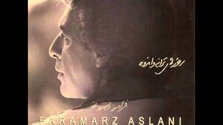 Faramarz Aslani  Tazeh  فرامرز اصلانی  تازه [upl. by Ivets385]