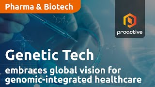 Genetic Technologies embraces global vision for genomicintegrated healthcare [upl. by Inah823]