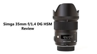 Sigma 35mm f14 DG HSM Review [upl. by Namhcan]