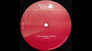 Frits Wentink  Spiritual Basslines Club Mix ROYAL056 [upl. by Cornell832]