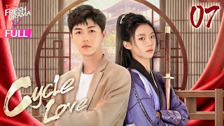 【Multisub】Cycle Love EP07  Li Mingyuan Chen Yaxi  循环恋爱中  Fresh Drama [upl. by Kavanagh]