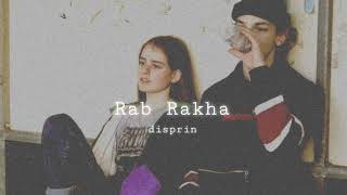 Rab Rakha slowed  reverb [upl. by Jill]