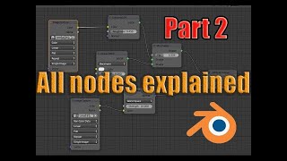 Blender All nodes explained part 2 All shader nodes explained [upl. by Minton]