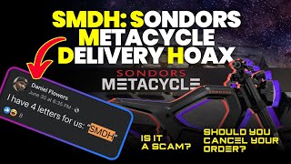 JUST HAPPENED Sondors Misses 2022 Metacycle Delivery Is it all a HOAX [upl. by Herrmann660]