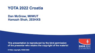 RSGB 2022 Convention YOTA 2022 Croatia [upl. by Oniger]