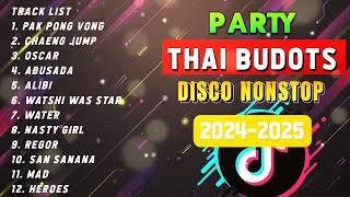 NEW PAK PONG VONG THAI BUDOTS 20242025  THAI DISCO VIRAL  DJ ARKIE NONSTOP [upl. by Carboni151]