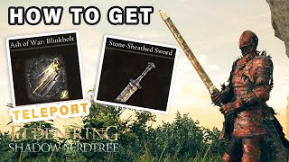 How to get Blinkbolt Ash of War amp Stone Sheathed Sword ► Elden Ring DLC [upl. by Akerdnahs]