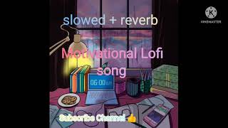 Brothers Anthem slowed  reverb Motivational Lofi Song Bollywood Lofi Song copyrightclaim [upl. by Pollitt38]