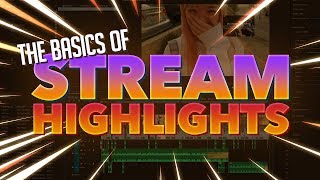 How to Edit Stream Highlights by ethan Tutorial [upl. by Aldarcy274]