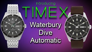 TIMEX Waterbury Automatic Diver Style Watch Vintage Inspired Diver Under 300 With Bracelet [upl. by Yenruoc26]