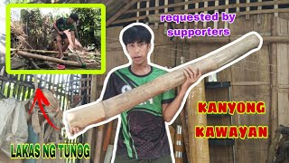 HOW TO MAKE KANYON NA KAWAYAN Sobrang lakas pala  Boga King [upl. by Kanor]