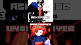 Error Sans vs Player undertale undertaleau askerror underplayer 1v1 edit fax sans [upl. by Gridley]