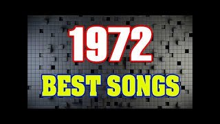 Best Classic Songs Of 1972  Golden Oldies Love Songs 70s [upl. by Goldina428]