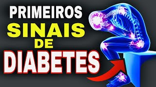 Os 5 Primeiros Sinais de Diabetes Sintomas de Açúcar Alto no Sangue [upl. by Okubo]