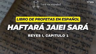 Haftará de Jaiei Sará Relato del mensaje profético [upl. by Zantos]