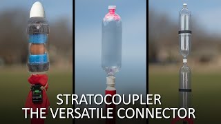 StratoCoupler Connect Spliced Expansion or Payload Container to a Water Rocket [upl. by Aubarta963]