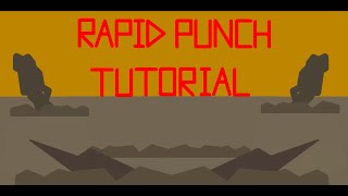 Rapid Punch Tutorial [upl. by Dearden869]