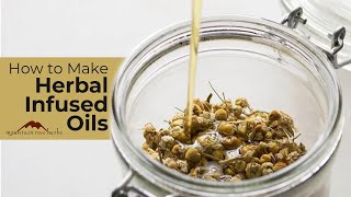 How to Make Herbal Infused Oils with John Gallagher [upl. by Yendor]