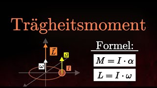 Trägheitsmoment  Berechnung Erklärung Beispiel Mechanik Herleitung Physik [upl. by Atims]