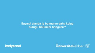 Sayısal alanda iş bulmanın daha kolay olduğu bölümler hangileri [upl. by Aihseuqal580]