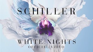 SCHILLER „White Nights”  Official Video [upl. by Brunk100]