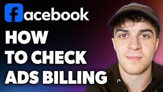 How to Check Facebook Ads Billing Full 2024 Guide [upl. by Svetlana]